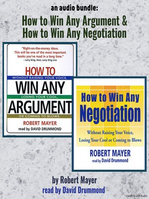 cover image of How to Win Any Argument / How to Win Any Negotiation